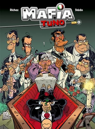 Mafia Tuno Repose en pègre !