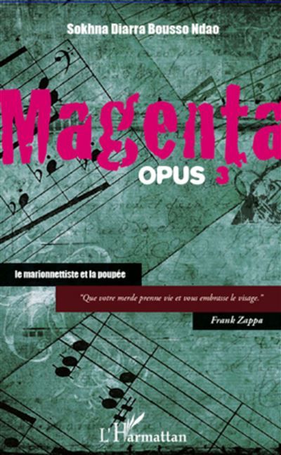 Magenta (opus 3) Le marionnettiste et la poupée Magenta opus