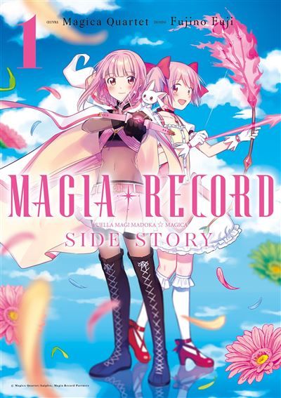 Magia Record : Puella Magi Madoka Magica Side Story - Tome 01