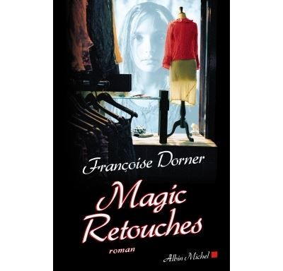 Couverture de Magic retouches par Françoise Dorner