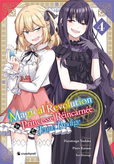 Magical Revolution T04 La princesse réincarnée et la jeune prodige
