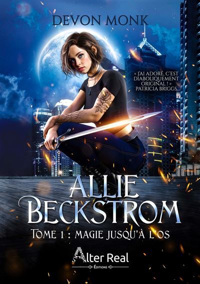 Magie jusqu'à l'os Allie Beckstrom - T01