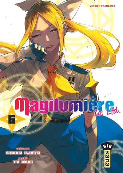 Magilumière Co. Ltd. - Tome 6 - Sekka Iwata