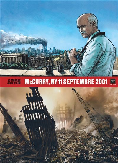 Magnum Photos - Tome 3 - McCurry, NY 11 septembre 2001
