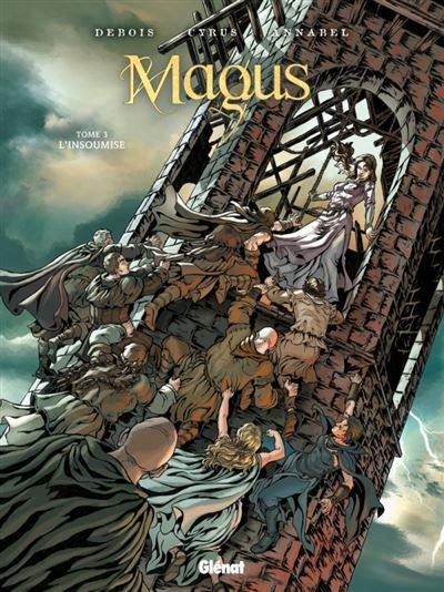 Magus - Tome 03 L'Insoumise