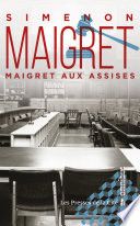 MAIGRET AUX ASSISES
