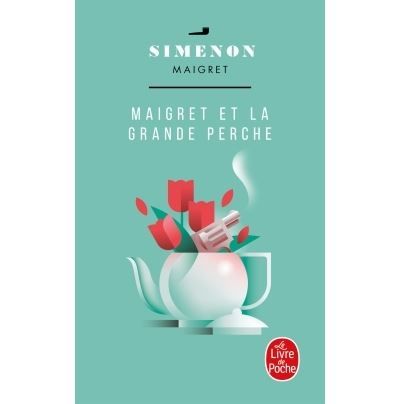 Maigret et la Grande Perche