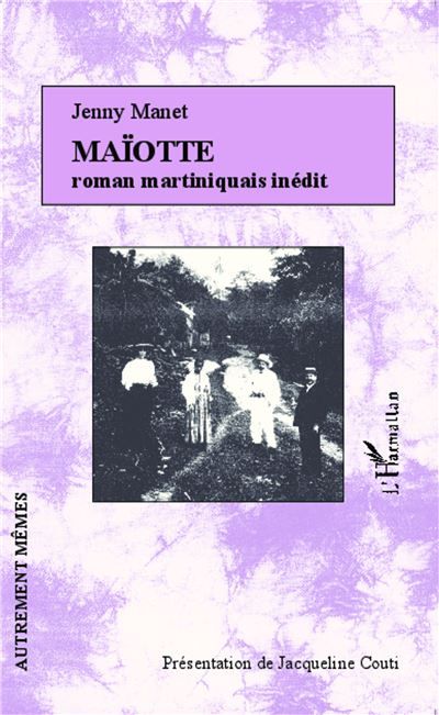 Maïotte Roman Martiniquais inédit