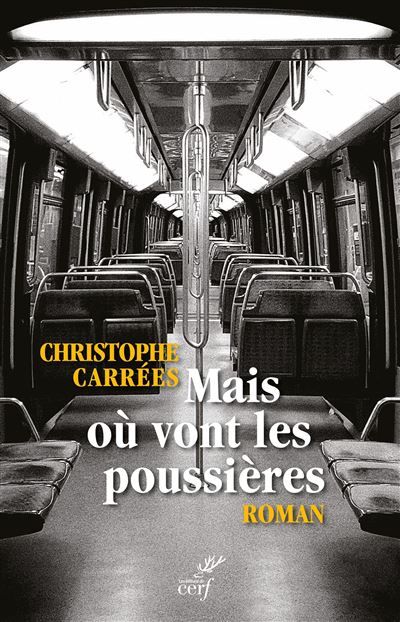 Mais où vont les poussières Roman