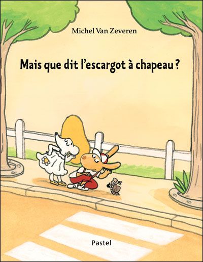 Mais que dit l escargot a chapeau