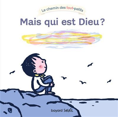 Mais qui est Dieu ? Dieu c'est qui ?