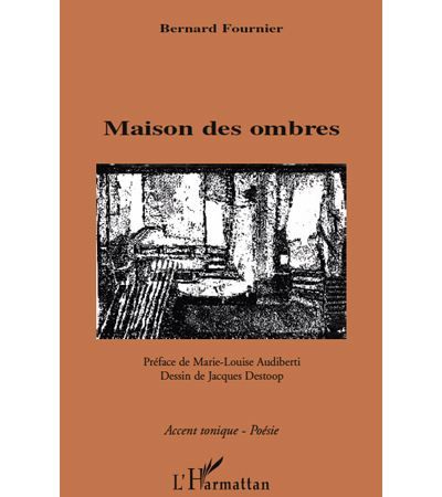 Maison des ombres