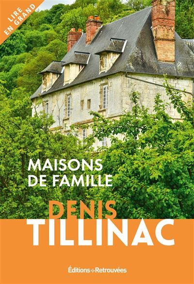 Maisons de famille Édition en gros caractères
