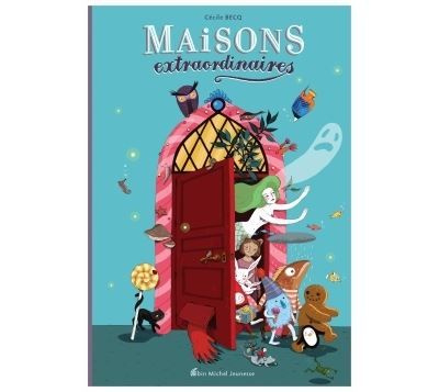 Maisons extraordinaires
