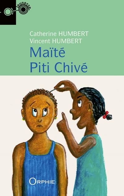 Couverture de Maïté Piti Chivé par Catherine Humbert
