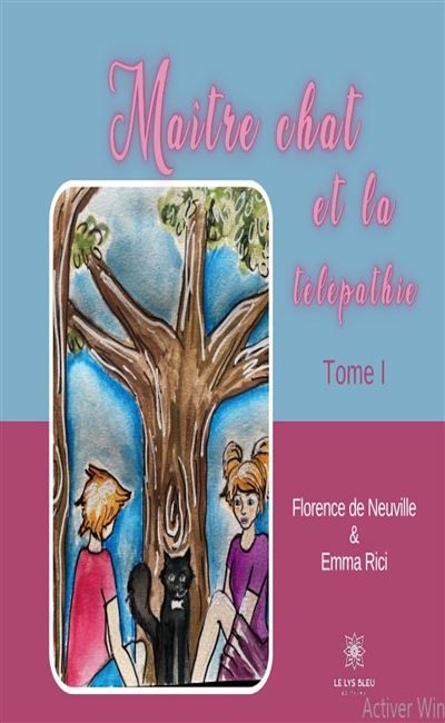 Maître chat et la télépathie Tome I