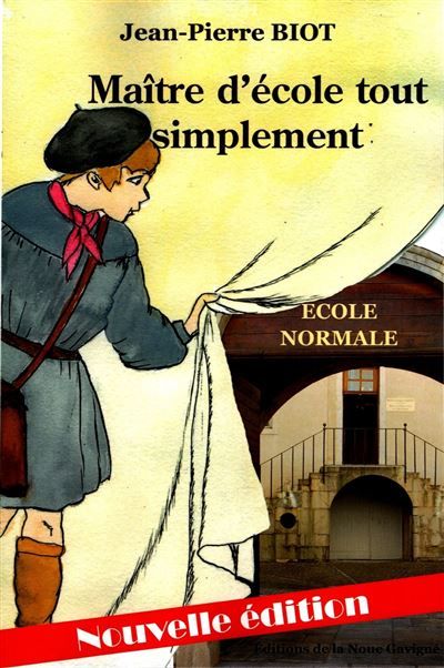 Maître d'ecole tout simplement