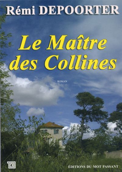 Maitre Des Collines (Le)