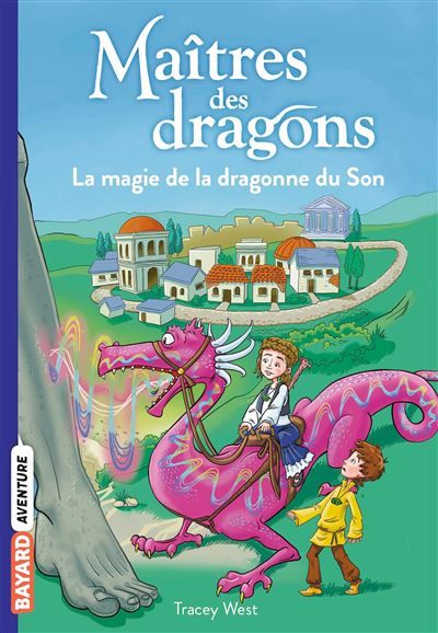 Maîtres des dragons, Tome 16 La magie de la dragonne du Son