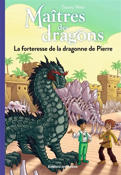 Maîtres des dragons, Tome 17 La forteresse de la dragonne de Pierre