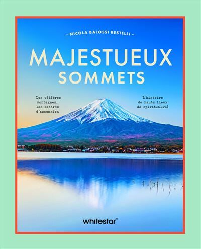Majestueux sommets