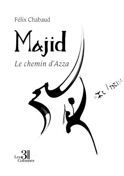 Majid Le chemin d'Azza