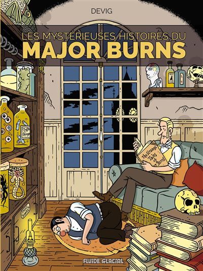 Major Burns - tome 02 Les Mystérieuses Histoires du Major Burns