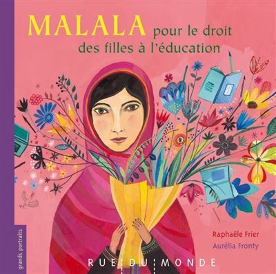 Malala - pour le droit des filles a l'education Pour le droit des filles à l'éducation