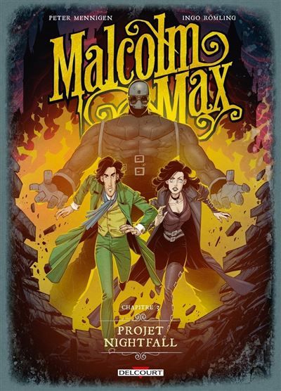 Malcolm Max T03 - Projet Nightfall