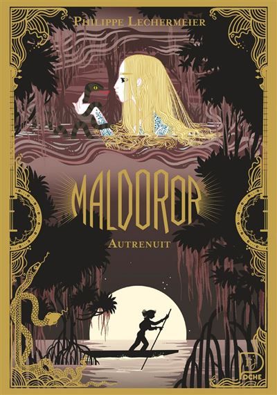 Couverture de Maldoror (Tome 3) - Autrenuit par Philippe Lechermeier