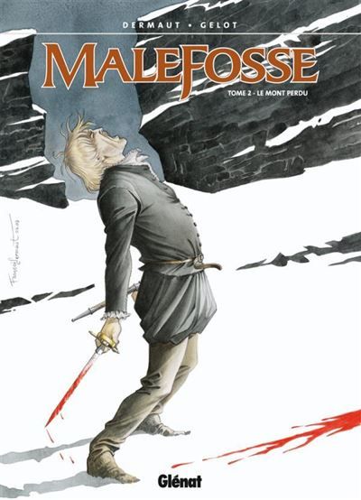 Malefosse - Tome 02 Le Mont Perdu