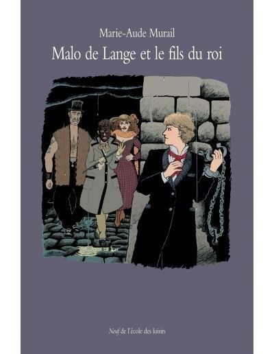 Malo de lange et le fils du roi