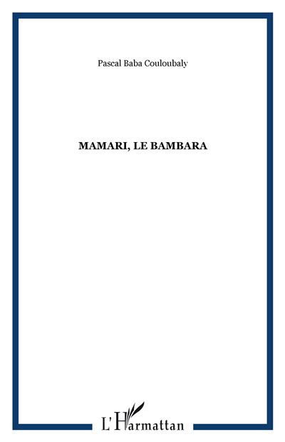 Mamari, le bambara