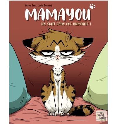 Mamayou 1 Ils sont fous ces humains ! - Benabid Layla