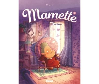 Mamette - Tome 06 Les papillons