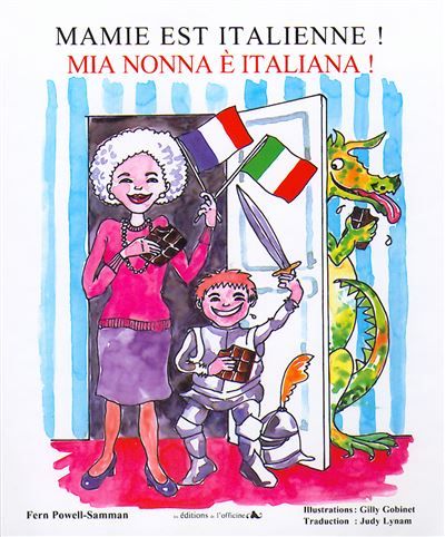 Mamie est italienne Edition bilingue français-italien