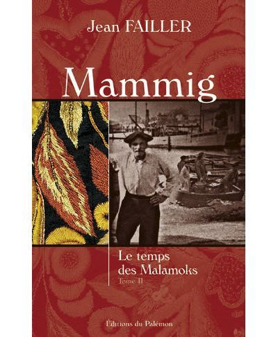 Mammig -  Le temps des Malamoks T2