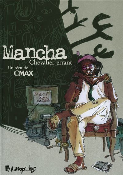 Mancha, chevalier errant