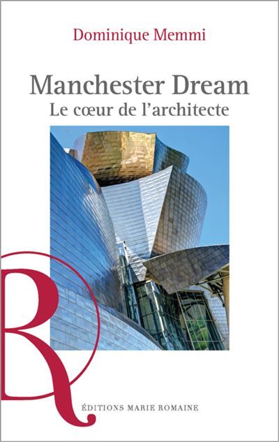 Manchester dream Le coeur de l'architecte