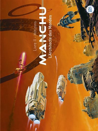 MANCHU - L'Architecte des Mondes - HORIZONS Livre II - Horizons, Edition bilingue français-anglais