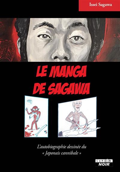 Manga Sagawa L’autobiographie dessinée du « Japonais cannibale »