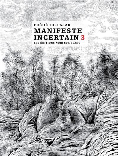 Manifeste incertain Prix Médicis essai 2014