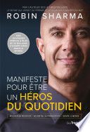 Couverture de Manifeste pour être un héros du quotidien par Robin Sharma