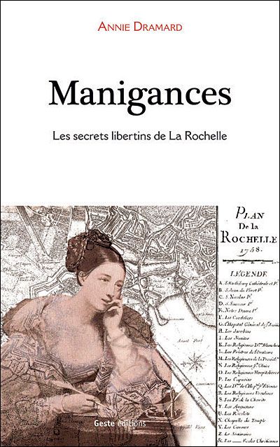 Manigances - les secrets libertins de La Rochelle