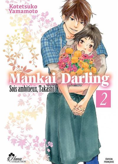 Mankai Darling - Tome 02 Soit ambitieux, Takashi !