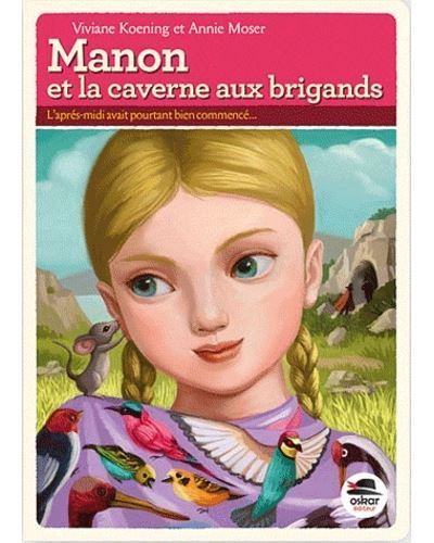 Manon et la caverne aux brigands