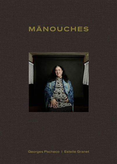 Manouches - Georges Pacheco
