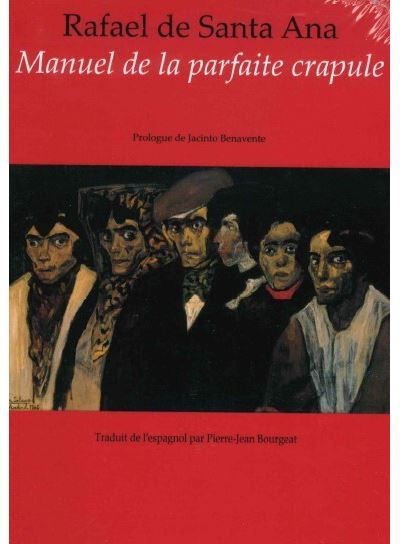 Manuel de la parfaite crapule