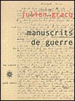 Manuscrits de guerre (avec fac-similé) Avec un fac-similé