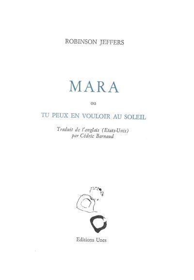 Mara Tu peux en vouloir au soleil